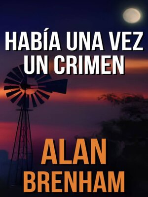 cover image of Había una vez un Crimen